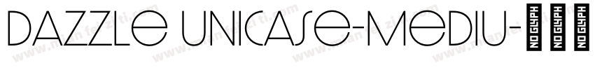 Dazzle Unicase-Mediu字体转换